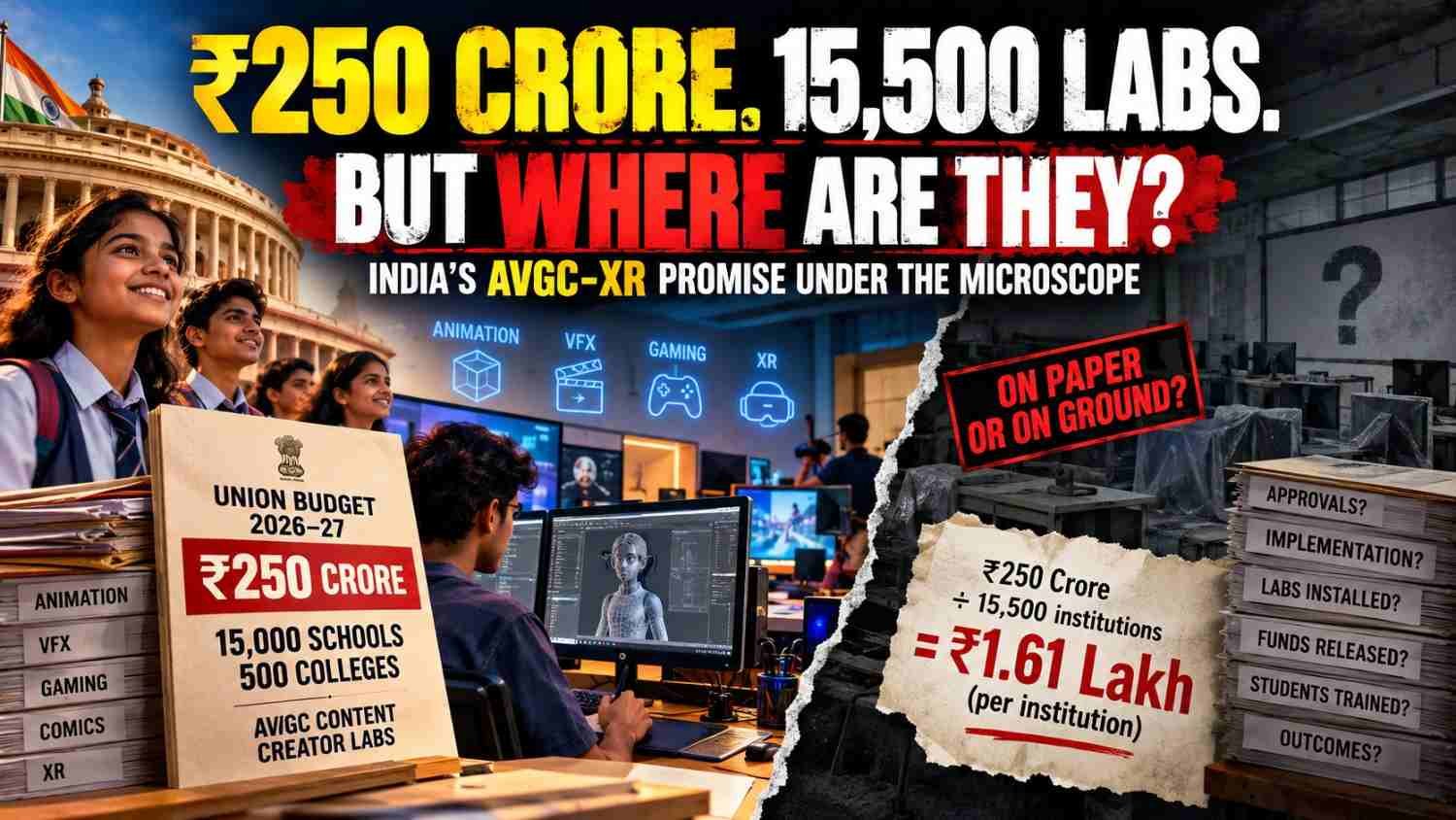 India AVGC XR Promise Where Are The 15500 Content Creator Labs